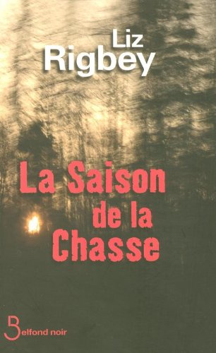 La  saison de la chasse