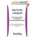 Cheat Your Way to Getting Slim: How to Use NLP, EFT, and Hypnosis to ...