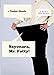 Sayonara, Mr. Fatty!: A Geek's Diet Memoir by