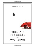The Man in a Hurry (Pushkin Collection)
