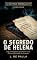 Livro O Segredo de Helena: A Última Mensagem