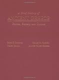 A Brief History of Ancient Greece: Politics, Society, and Culture by 