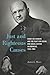 Just and Righteous Causes: Rabbi Ira Sanders and the Fight for Racial and Social Justice in Arkansas by James L. Moses