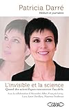 L'invisible et la Science (French Edition) by 