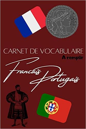 Carnet De Vocabulaire Francais Portugais A Remplir Cahier D Ecriture De 1 Pages Cadeau Original Cahier Ligne Pour Noter Les Traductions Des Mots Et Expressions Format 6x9 In Edition Carnet De Vocabulaire Francais Portugais A Remplir Cahier D Ecriture De 1 Pages Cadeau Original Cahier Ligne Pour Noter Les Traductions Des Mots Et Expressions Format 6x9 In Edition