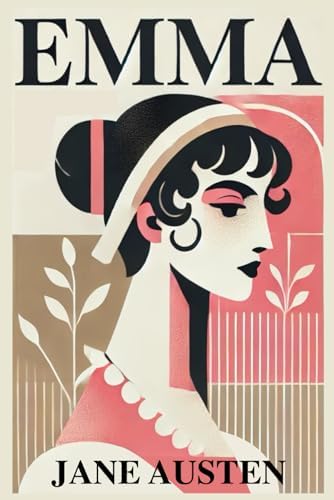Amazon.com: Emma (200th Anniversary Edition): With 40 Original