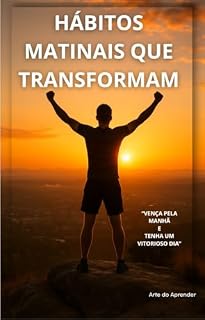 Livro Hábitos matinais transformadores: propósito para vencer