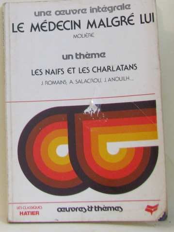 Le  Médecin malgré lui