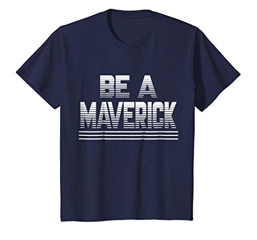 Kids Funny Be a Maverick T-Shirt 12 Navy
