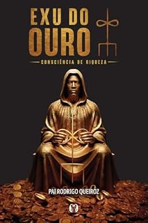 Livro Exu do Ouro: Consciência de riqueza