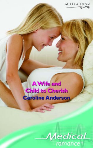 A Wife and Child to Cherish