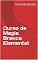 Livro Curso de Magia Branca Elemental