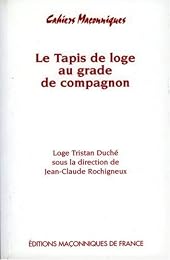 Le  tapis de loge au grade de compagnon
