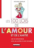 Les 100 lois de l'amour et de l'amitiÃ© (French Edition) by 