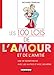 Les 100 lois de l'amour et de l'amitiÃ© (French Edition) by 
