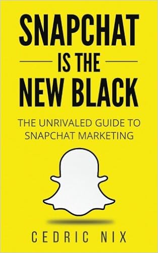 Snapchat Is The New Black: The Unrivaled Guide To Snapchat Marketing: Nix, Cedric: 9781542762250: Amazon.com: Books