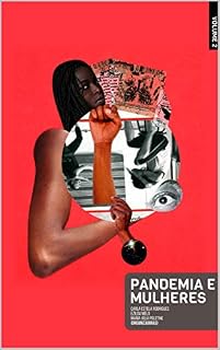 Livro Pandemia e Mulheres: Volume 02