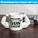 BigMouth Inc Welcome to the Gun Show Coffee Mug - Funny Coffee Mugs for Dad - Great Gag Gift and Gifts for Gym Lovers