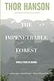 The Impenetrable Forest: Gorilla Years in Uganda