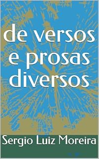 Livro de versos e prosas diversos