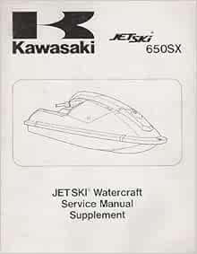 1987 90 Kawasaki Jet Ski 650sx P N 99924 1087 53 Service Manual Supplement 725 Kawasaki Books