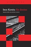 Sin destino (Acantilado Bolsillo)