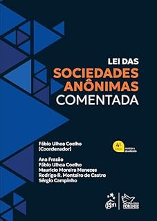 Livro Lei das Sociedades Anônimas Comentada - 4ª Edição 2025
