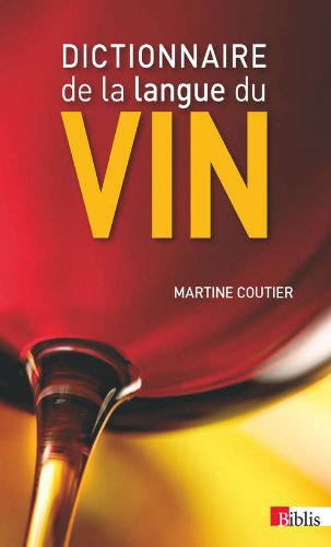 [R.e.a.d] Dictionnaire de la langue du vin<br />ZIP