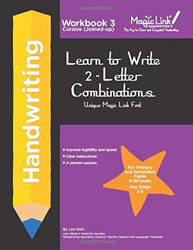 Learn to Write 2-Letter Combinations - Cursive (Joined-up): Unique Magic Link Font Paperback – March 26, 2019