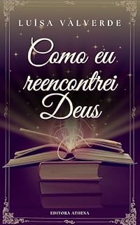 Livro Como reencontrei Deus