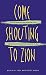 Come Shouting to Zion: African American Protestantism in the American South and British Caribbean to 1830