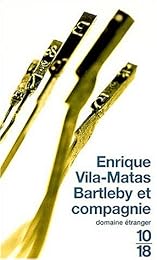 Bartleby et compagnie
