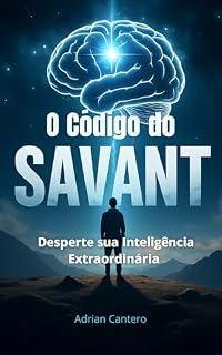 Livro O Código do Savant: Desperte sua Inteligência Extraordinária