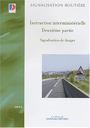 Instruction interministérielle sur la signalisation routière