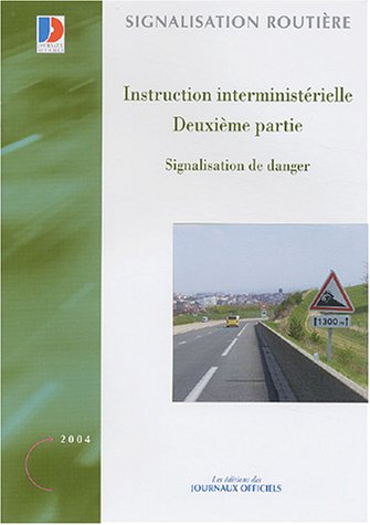 Instruction interministérielle sur la signalisation routière