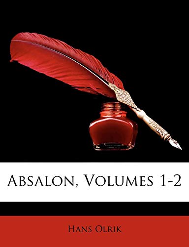 Absalon, Volumes 1-2 (Danish Edition) by Hans Olrik