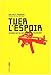 Tuer l'espoir by 