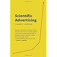 Scientific Advertising: 21 advertising, headline and copywriting techniques
