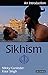 Sikhism: An Introduction (I.B.Tauris Introductions to Religion)