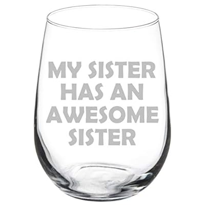 Wine Glass Goblet My Sister Has An Awesome Sister Jamaica | Ubuy