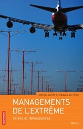 Managements de l'extrême