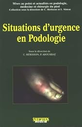 Situations d'urgence en podologie