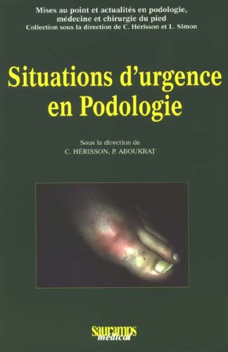 Situations d'urgence en podologie