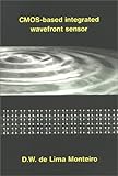 CMOS-Based Integrated Wavefront Sensor, de Lima Monteiro, Davies, 9040723443