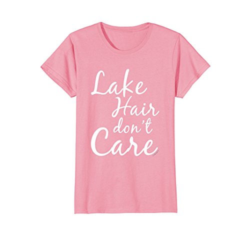 Womens Lake Hair Dont Care T Shirt - Funny Lake Shirts Small Pink