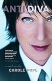 Front cover for the book Anti Diva by Carole Pope