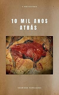 Livro 10 mil anos atrás
