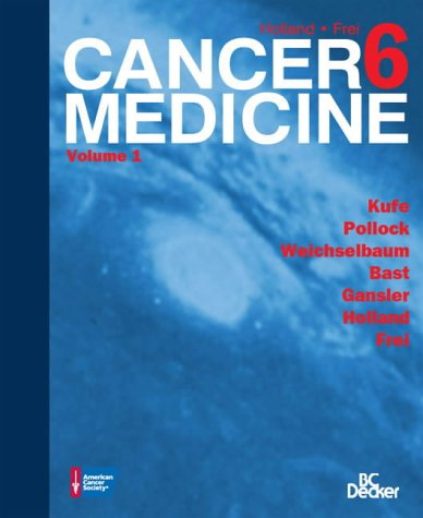 Holland-Frei Cancer Medicine: 2-Volume Set with CD-ROM
