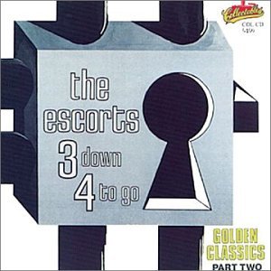The Escorts - 3 Down 4 To Go - Zortam Music