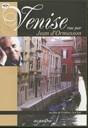 Venise Vue Par Jean D'ormesson